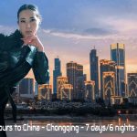 Romance Tour to Chongqing, China