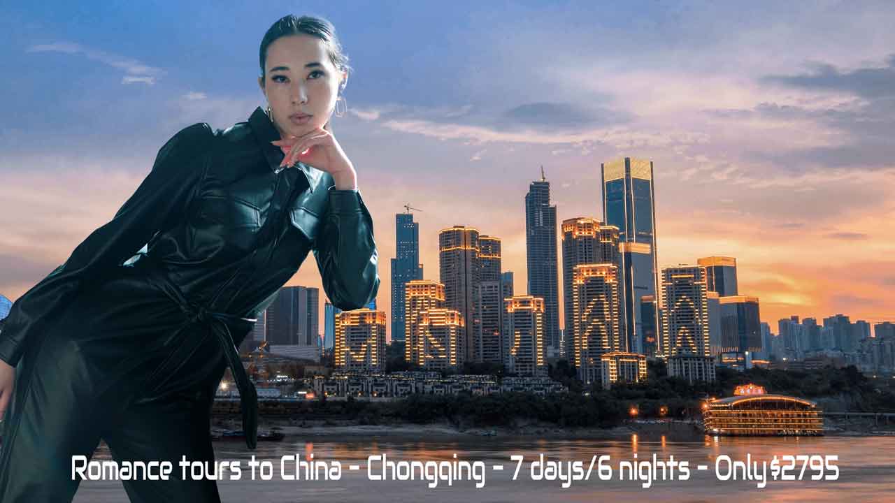 Romance Tour to Chongqing, China